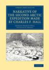 Image for Narrative of the Second Arctic Expedition Made by Charles F. Hall