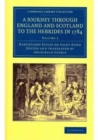 Image for A Journey through England and Scotland to the Hebrides in 1784 2 Volume Set