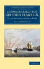 Image for A Summer Search for Sir John Franklin