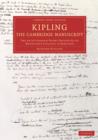 Image for Kipling: The Cambridge Manuscript