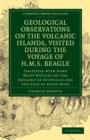 Image for Geological Observations on the Volcanic Islands, Visited During the Voyage of HMS Beagle