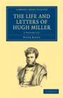 Image for The Life and Letters of Hugh Miller 2 Volume Set