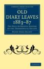Image for Old Diary Leaves 1883-7 : The Only Authentic History of the Theosophical Society