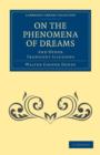 Image for On the Phenomena of Dreams, and Other Transient Illusions