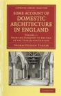 Image for Some Account of Domestic Architecture in England 2 Volume Set : From Richard II to Henry VIII, with Numerous Illustrations of Existing Remains, from Original Drawings