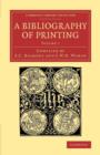 Image for A Bibliography of Printing
