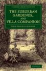 Image for The Suburban Gardener, and Villa Companion