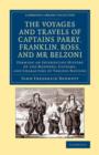 Image for The Voyages and Travels of Captains Parry, Franklin, Ross, and Mr Belzoni