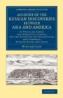 Image for Account of the Russian Discoveries between Asia and America