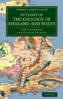 Image for Outlines of the geology of England and Wales