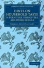 Image for Hints on Household Taste in Furniture, Upholstery, and Other Details