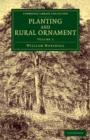 Image for Planting and Rural Ornament: Volume 1
