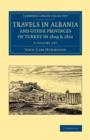 Image for Travels in Albania and other provinces of Turkey in 1809 and 1810