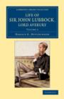 Image for Life of Sir John Lubbock, Lord AveburyVolume 2