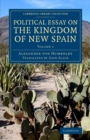 Image for Political essay on the Kingdom of New SpainVolume 1