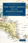 Image for The West Indies and the Spanish Main