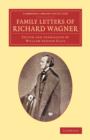 Image for Family Letters of Richard Wagner