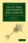 Image for Facts and Arguments for Darwin
