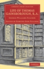 Image for Life of Thomas Gainsborough, R.A.