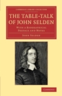 Image for The table-talk of John Selden  : with a biographical preface and notes