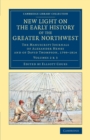 Image for New Light on the Early History of the Greater Northwest