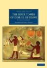 Image for The rock tombs of Deir el Gebrawi