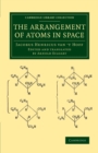 Image for The Arrangement of Atoms in Space
