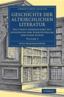 Image for Geschichte der altkirchlichen Literatur