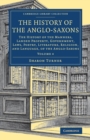Image for The history of the Anglo-SaxonsVolume 4