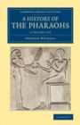 Image for A History of the Pharaohs 2 Volume Set