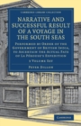 Image for Narrative and Successful Result of a Voyage in the South Seas 2 Volume Set