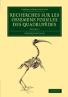 Image for Recherches sur les ossemens fossiles des quadrupedes