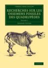 Image for Recherches sur les ossemens fossiles des quadrupáedesVolume 2
