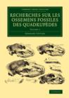 Image for Recherches sur les ossemens fossiles des quadrupáedesVolume 4