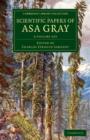 Image for Scientific papers of Asa Gray