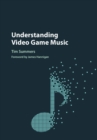 Image for Understanding video game music