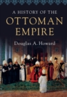 Image for A history of the Ottoman Empire