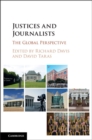Image for Justices and journalists: the global perspective