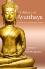 Image for A history of Ayutthaya: Siam in the early modern world
