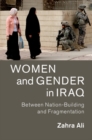 Image for Women and Gender in Iraq: Between Nation-Building and Fragmentation : 51