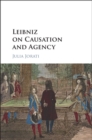Image for Leibniz on causation and agency