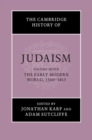 Image for Cambridge History of Judaism: Volume 7, The Early Modern World, 1500-1815