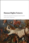 Image for Human Rights Futures