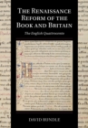 Image for Renaissance Reform of the Book and Britain: The English Quattrocento : 17