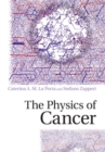 Image for The physics of cancer