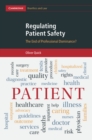 Image for Regulating patient safety: the end of professional dominance?