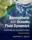 Image for Atmospheric and oceanic fluid dynamics: fundamentals and large-scale circulation