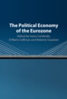 Image for The political economy of the Eurozone