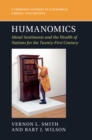 Image for Humanomics: moral sentiments and the wealth of nations for the twenty-first century