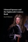 Image for Edmund Spenser and the eighteenth-century book. : Volume 1